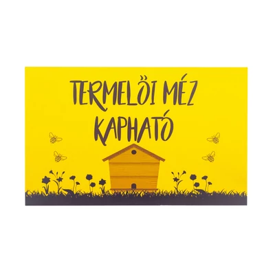 Termelői méz kapható tábla